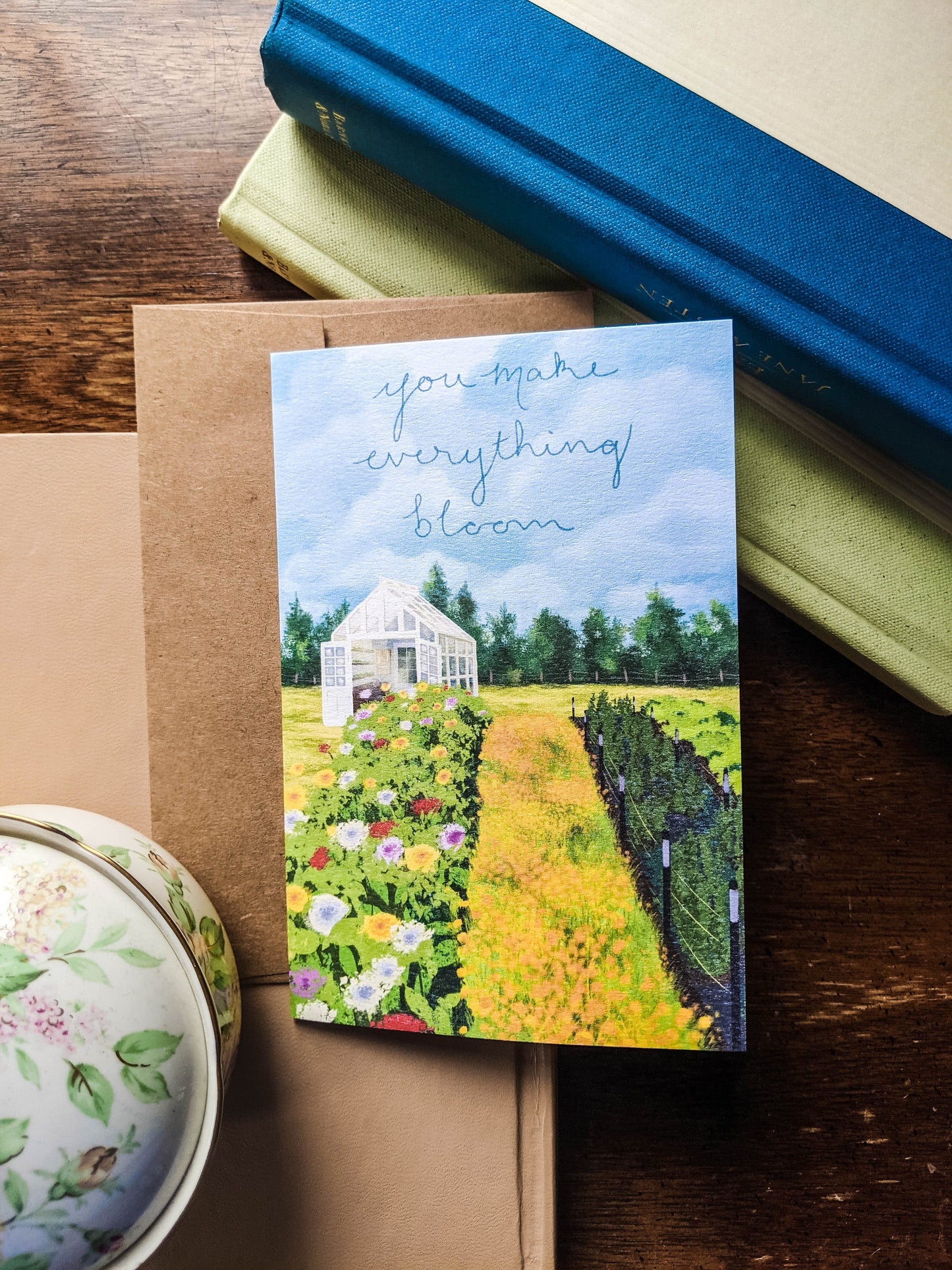 You Make Everything Bloom - Card